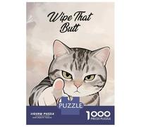 Puzzle 1000 Pièces pour Adolescents Wipe That Butt Cat Casse-têtes pour Adolescents Analyse Et Logique Entraînez Votre Cerveau Et Votre Dextérité Jeu De Défi Unique 52x38cm/1000pcs