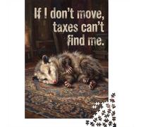 Puzzle 1000 pièces pour Adultes, Opossum Playing Dead Tax Humor