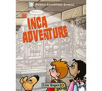 Puzzle Adventure Stories: The Inca Adventure