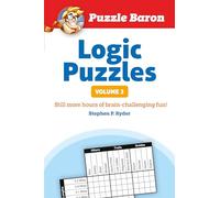 Puzzle Baron's Logic Puzzles – Volume 3 – Encore des heures de casse-têtes stimulants