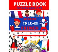 Puzzle Book for kids ages 7-14: 40 grids to learn French + Solutions | one topic per page