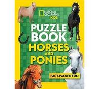Puzzle Book Horses and Ponies by National Geographic Kids Paperback Book Unknown (Auteur)