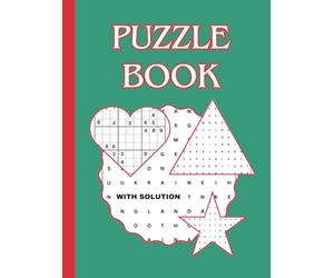 Puzzle Book: Relax and Challenge Your Brain, Word Search, Crossword, Sudoku, Find the Words with Solutions, Large Print 110 pages, 6"x 8"