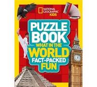 Puzzle Book What in the World by National Geographic Kids National Geographic Kids, (Auteur)