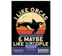 Puzzle De 1000 Pièces pour Adolescents I Like Orcas and Maybe Puzzles pour Adolescents - Jeu Manuel - Une Œuvre d'art - Cadeaux Uniques pour Un Anniversaire Ou Noël 38x26cm/1000pcs