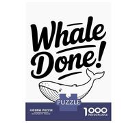 Puzzle De 1000 Pièces pour Adolescents Whale Done! Pun Illustration Casse-tête pour Adultes - Jeu De Réflexion - Décoration Parfaite - Difficile Et Stimulant 52x38cm/1000pcs