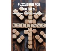 PUZZLE FUN FOR CHILDREN: FUN WORLD-FIND GAMES FOR YOUNG LEARNERS