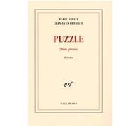 Jean-Yves Cendrey et Marie Ndiaye – Puzzle – Trois pièces – Broché