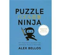 Puzzle Ninja Alex Bellos, (Auteur)