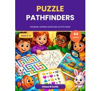 Puzzle Pathfinders: The Brain-Zapping Adventure Activity Book for Kids Ages 5-12 - Twisty Mazes, Secret Dot-to-Dot Reveals, Detective Logic Puzzles, Sudoku and Mind-Bending Riddles