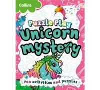 Puzzle Play Unicorn Mystery - Collins Kids - HarperCollins Publishers - Livre en Anglais - Paperback Collins KidsCollins Kids (Auteur)