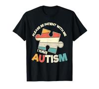 Puzzle « Please Be Patient With Me I Have Autism » T-Shirt