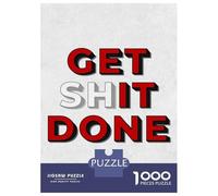 Puzzle pour Adolescents 1000 Pièces Get Shit Done Puzzles pour Adultes, Jouets Anti-Stress, Décoration Murale, Interaction Parent-Enfant 70x50cm/1000pcs