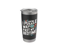 Puzzle Way Past My Bedtime Funny Puzzle Art Gobelet isotherme en acier inoxydable double paroi