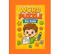 Puzzle Word for Kids: Fun and Educational Word Search for Ages 5-8: Activity Book with Animals, Planets, Food, Fruits and More | Brain-Boosting Puzzles for Early Learners