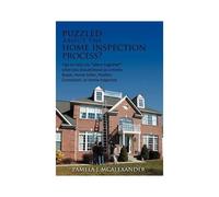 Puzzled About The Home Inspection Process?