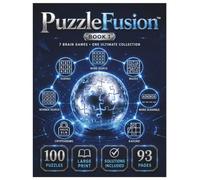 PuzzleFusion: Brain Games Collection Book 1: 100 Large Print Puzzles for Adults Featuring Sudoku, Word Search, Mazes, Logic Games, Number Challenges & More