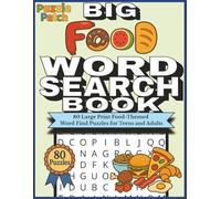 PuzzlePatch Big Food Word Search Book: 80 Large Print Food-Themed Word Find Puzzles for Teens and Adults