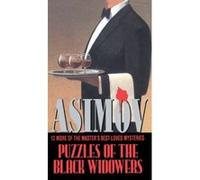 Puzzles Of The Black Widowers Asimov, Isaac (Auteur)
