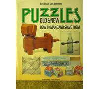 Puzzles Old and New: How to Make and Solve Them