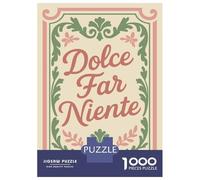 Puzzles pour Adolescents 1000 Pièces Dolce Far Niente Text Art Puzzle pour Adultes Jouets Anti-Stress Difficile Offre Spéciale comme Cadeaux pour Toute La Famille 52x38cm/1000pcs