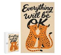 Puzzles pour Adultes 1000 PCS Everything Will Be OK - Cheetahs Puzzles pour Adultes Analyse Et Logique Entraînez Votre Cerveau Et Vos Mains Jeu Intellectuel