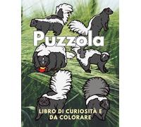 Puzzole: Fatti e Libro da Colorare: Libro di attività per bambini dai 2 ai 16 anni
