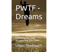 PWTF - Dreams: Part of the Personal Wisdom That Fits series