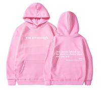 Pwzoax Dear Person Behind Me Sweatshirt You are Enough Hoodie Sweatshirt Unisex, with Fleece Lining, Machine Washable (Pink1,M)
