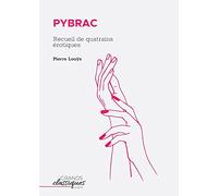 Pybrac: Recueil de quatrains érotiques