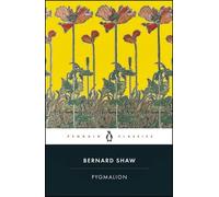 Pygmalion - Bernard Shaw - Penguin Group - Poche - Théâtre