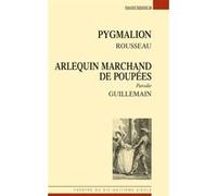 Pygmalion Charles-Jacob Guillemain (Auteur), Jean-Jacques Rousseau (Auteur)