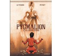 Pygmalion et la vierge d ivoire - Serge Le Tendre - Dargaud - cartonné - Bande dessinée