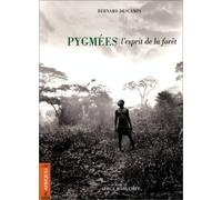 Pygmées, l'esprit de la forêt