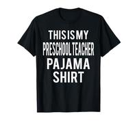 Pyjama Amusant « This is My Preschool Teacher » T-Shirt