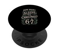 Pyjama Assorti « How Many Sleeps Til Christmas 67 Six Seven » PopSockets PopGrip Adhésif