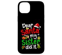 Pyjama de Noël amusant avec inscription « Dear Santa My Sister Did It » Coque pour iPhone 14 Plus