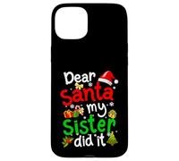 Pyjama de Noël amusant avec inscription « Dear Santa My Sister Did It » Coque pour iPhone 15 Plus