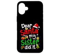 Pyjama de Noël amusant avec inscription « Dear Santa My Sister Did It » Coque pour iPhone 16 Plus