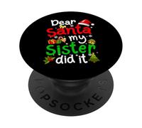Pyjama de Noël amusant avec inscription « Dear Santa My Sister Did It » PopSockets PopGrip Adhésif