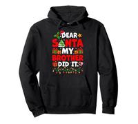 Pyjama de Noël Amusant « Dear Santa My Brother Did It » Sweat à Capuche