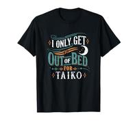 Pyjama humoristique avec citation de Taiko Taiko pour amateur de batteur T-Shirt