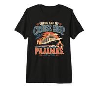 Pyjama « These are My Cruise Ship » en Famille T-Shirt Haut de Gamme