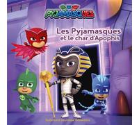 Pyjamasques - Les Pyjamasques et le char d'Apophis - Racioppo Romuald - Gallimard jeunesse - broché - Album jeunesse