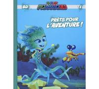 Pyjamasques Tome 1 - Prêts Pour L'aventure !