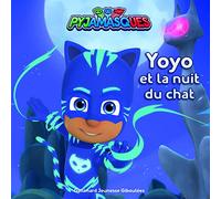PYJAMASQUES - YOYO ET LA NUIT DU CHAT