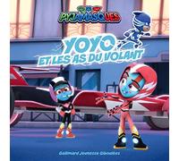 Racioppo Romuald – Pyjamasques : Yoyo et les as du volant – Cartonné