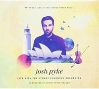 Pyke, Josh / Sydney Symphony Orchestra – Live at The Sydney Opera House – Import