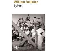 Pylône William Faulkner (Auteur), Roger Grenier (Préface), G.L. Rousselet (Traduction), René-Noël Raimbault (Traduction)