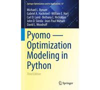 Pyomo - Optimization Modeling In Python